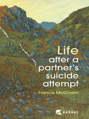 cover image of Life After a Partner's Suicide Attempt